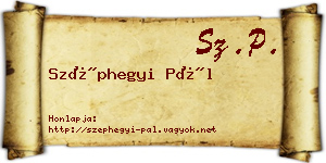 Széphegyi Pál névjegykártya